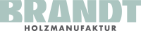 BRANDT HOLZMANUFAKTUR